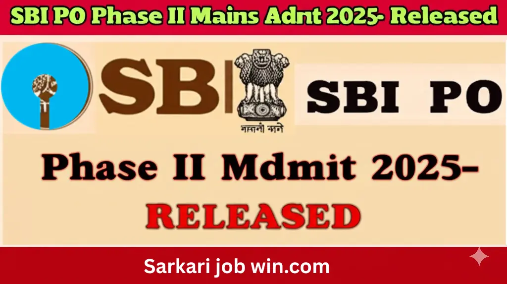SBI PO Phase II Mains Admit Card 2025