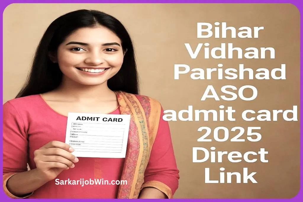 Bihar Vidhan Parishad ASO Admit Card 2025 1 Bihar Vidhan Parishad ASO Admit Card 2025 Download